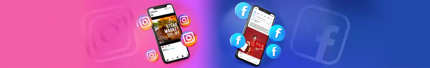Instagram and Facebook campaigns